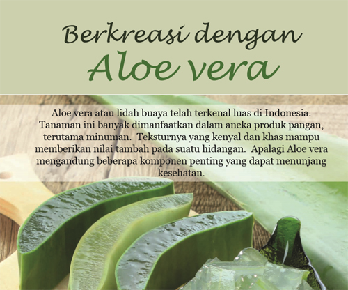 Berkreasi dengan Aloe vera