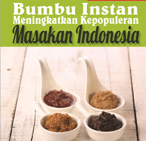 Bumbu Instan meningkatkan kepopuleran masakan indonesia