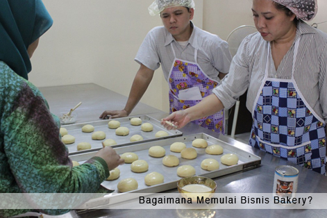 Bagaimana Memulai Bisnis Bakery?