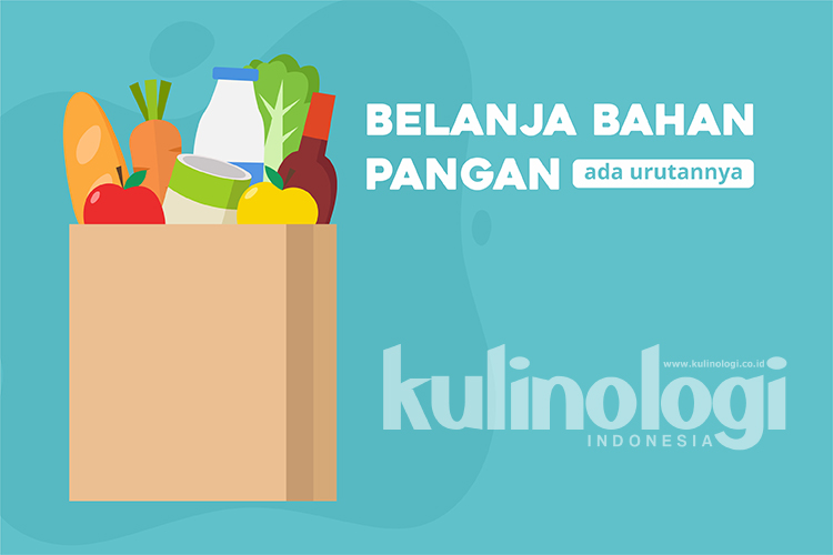 Belanja Bahan Pangan Ada Urutannya, Lho!