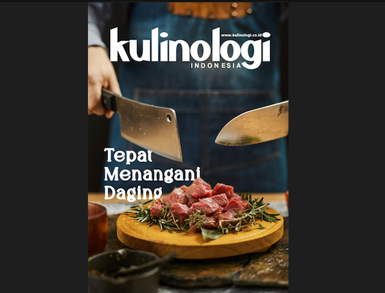 Majalah Kulinologi_Tepat Menangani Daging